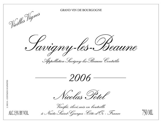 NICOLAS POTEL SAVIGNY LES BEAUNE VIEILLES VIGNES 2006 primeur rouge