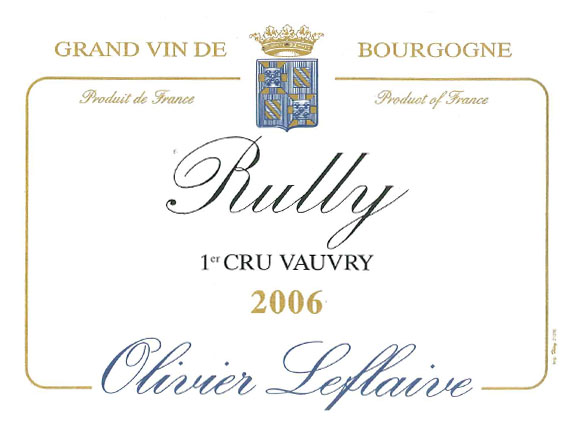 OLIVIER LEFLAIVE RULLY Premier Cru VAUVRY blanc 2006