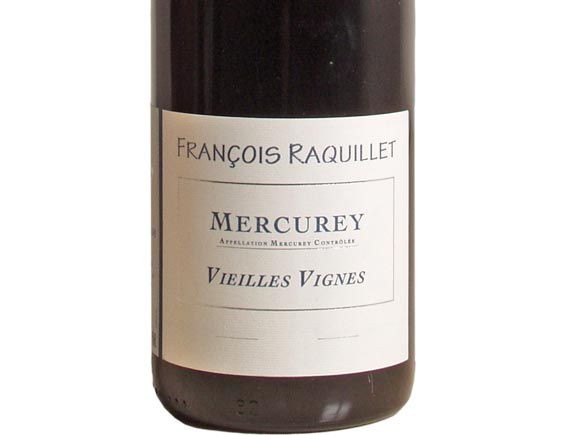 Jean Raquillet Mercurey ''Vieilles Vignes'' 2008