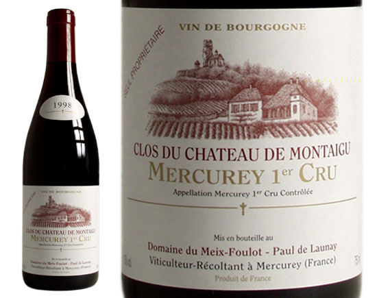 MERCUREY PREMIER CRU ''Clos du Château de Montaigu'' rouge 1998